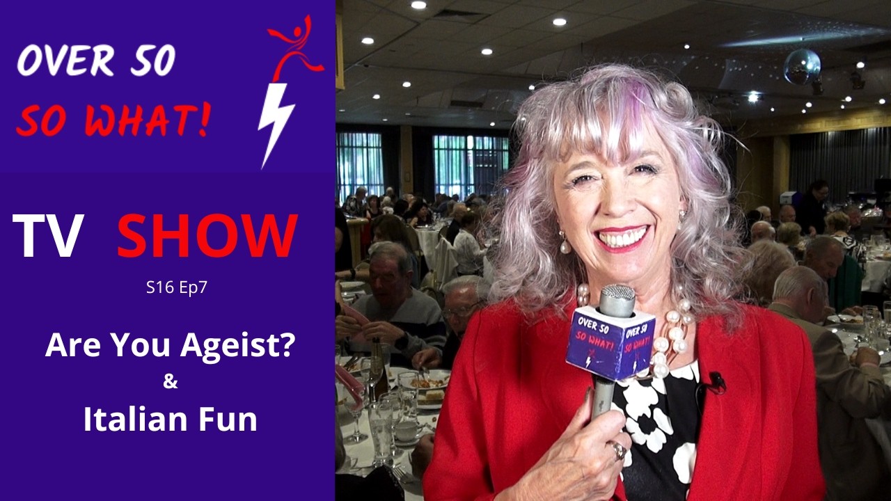 Are you using ageist language as you transition to retirement? Plus Italian fun for everyone.