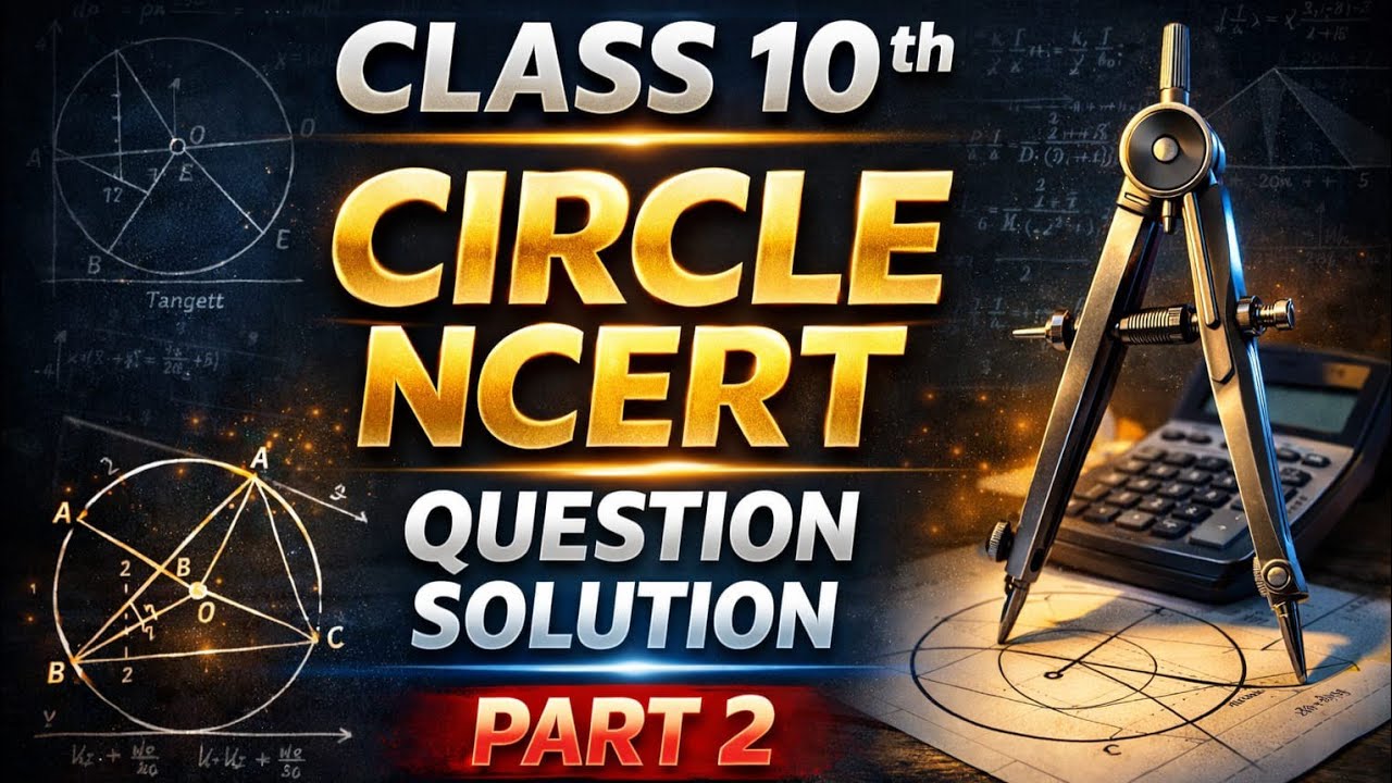 math class 10 chapter 10 circle NCERT practice