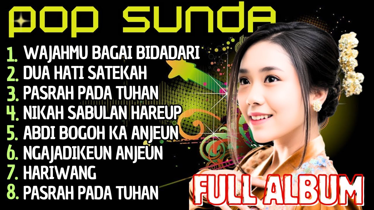 KUMPULAN MUSIK POP SUNDA POPULER 2025 - Viral Tik Tok 2025 I Pop Sunda Full Album