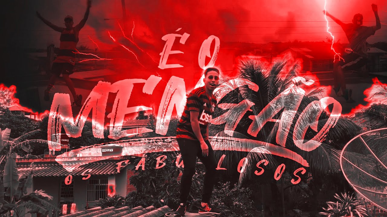 É O MENGÃO, PRA GANHAR DO FLAMENGO TEM QUE TER DISPOSIÇÃO ♫ | OS FABULLOSOS (CLIPE OFICIAL)