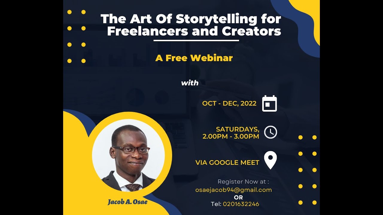 The Art of Storytelling for Freelancers & Creators  - Session 1