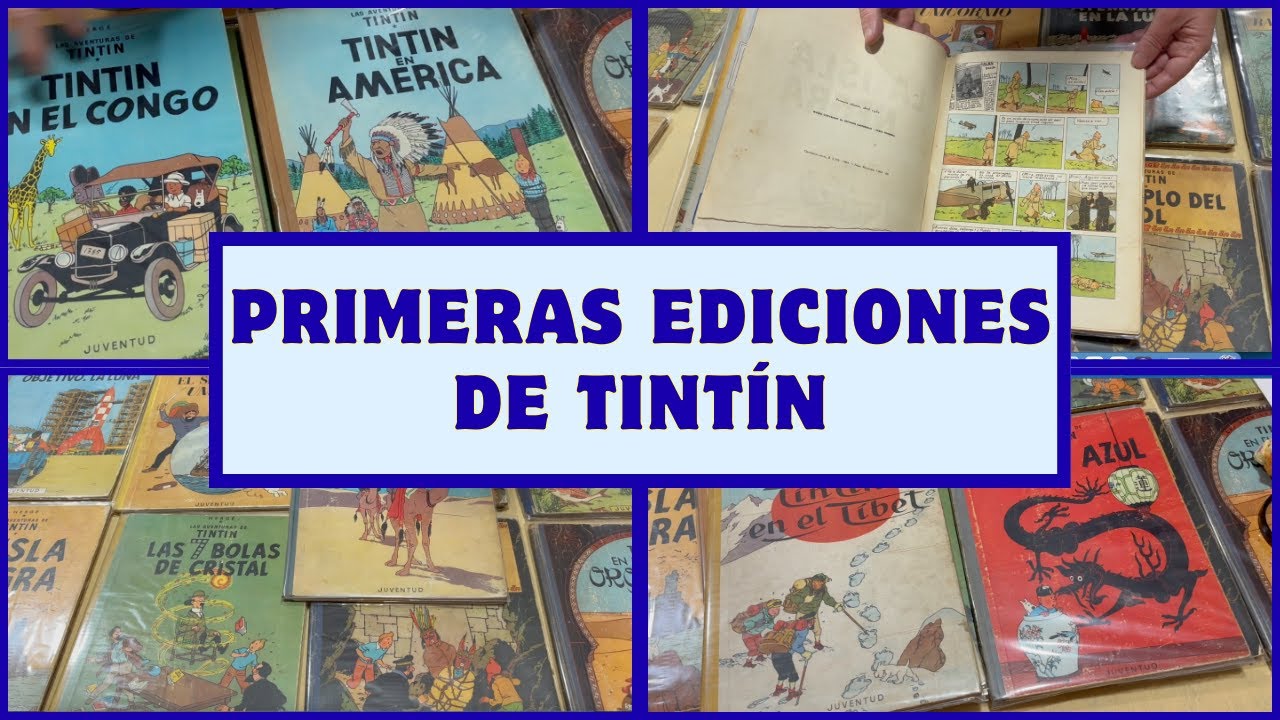 PRIMERAS EDICIONES DE TINTÍN