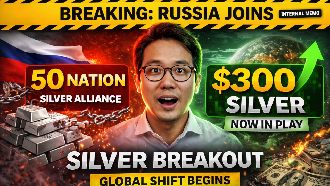BREAKING: Russia Joins 50 Nation Silver Alliance — $300 Silver Now in Play
