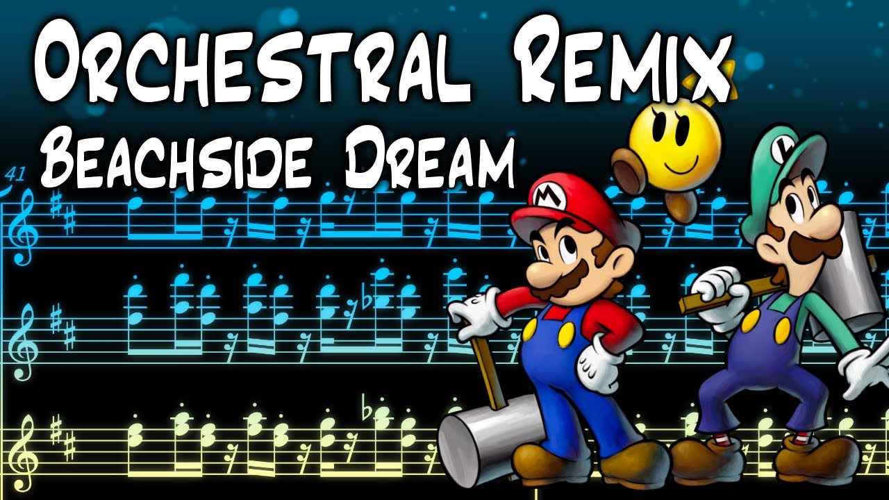 Beachside Dream Orchestral Remix - Mario & Luigi Bowser Inside Story