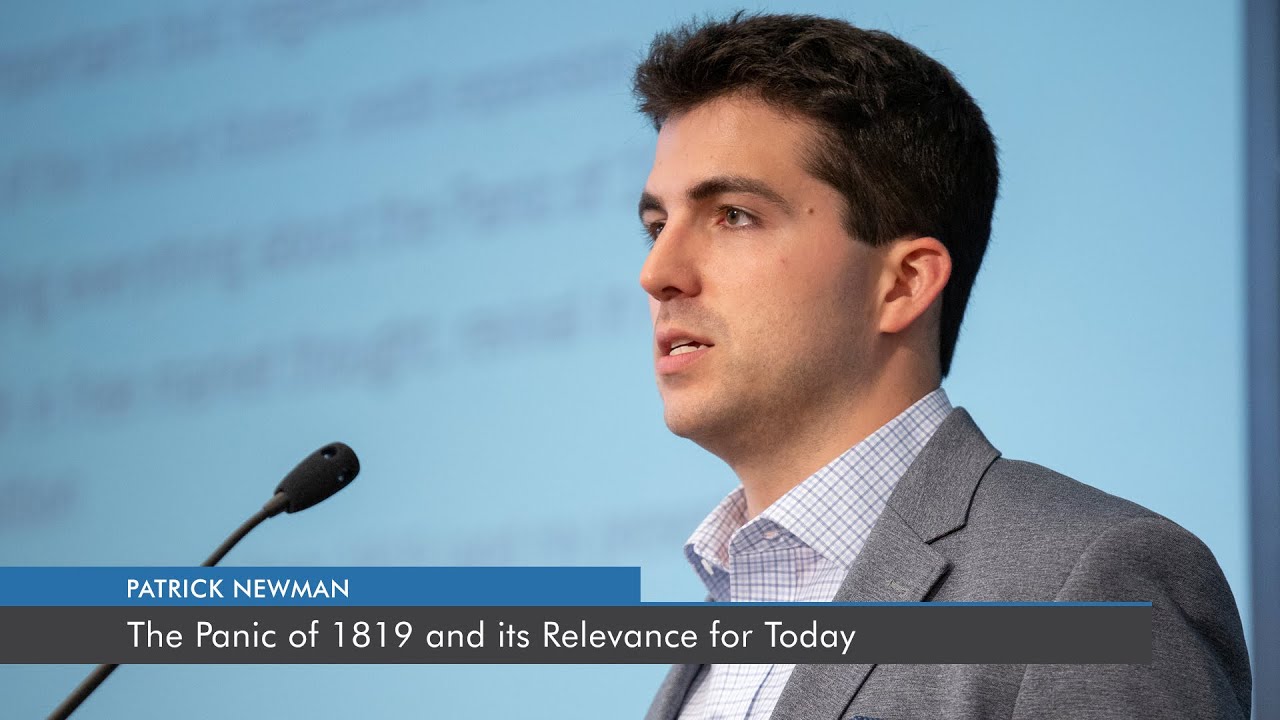 The Panic of 1819 and its Relevance for Today | Patrick Newman