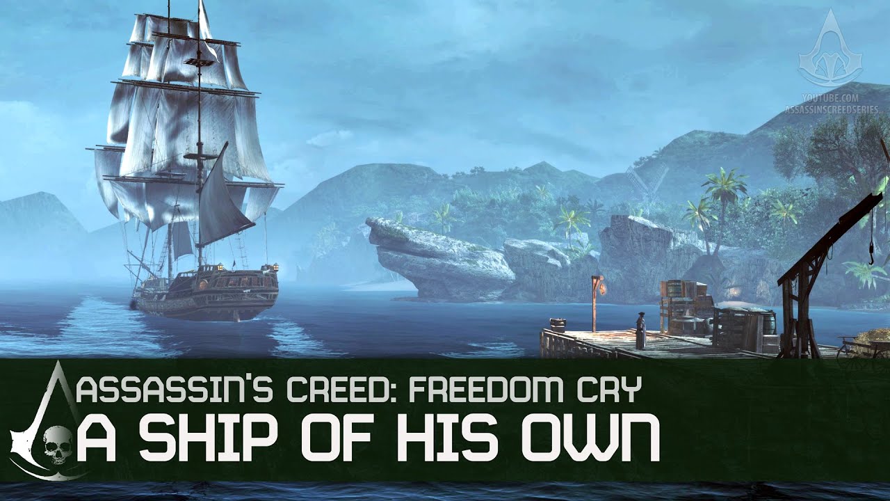 Assassin's Creed Freedom Cry - Memory 4 - A Ship of his Own [Full Synch 100%]