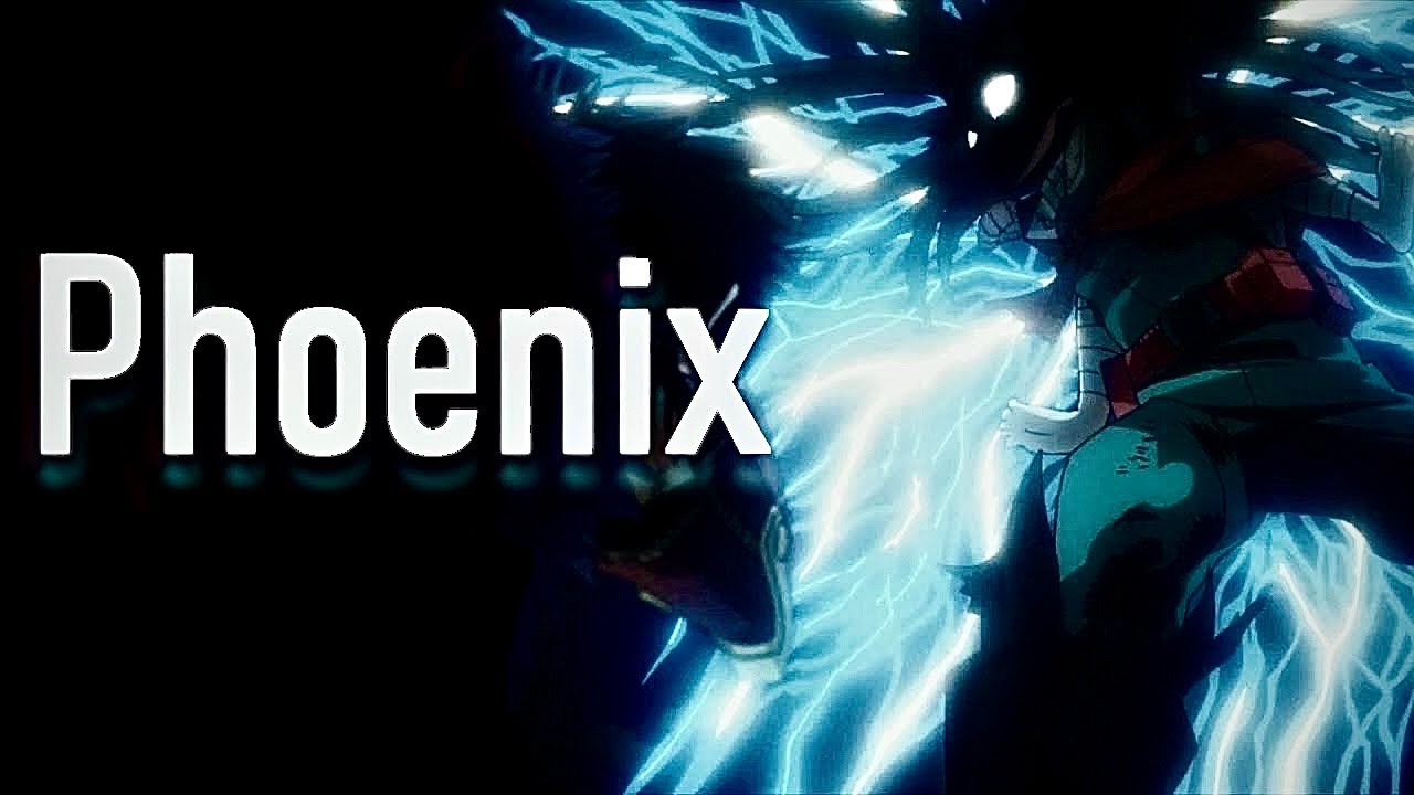 My Hero Academia「AMV」- Phoenix ᴴᴰ