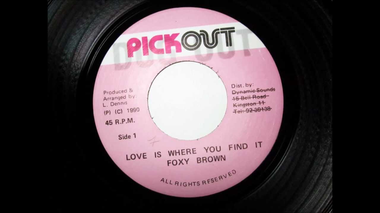 Foxy Brown - love is where you find it + version