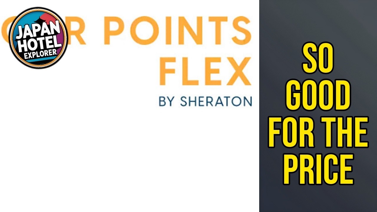 Four Points Flex by Sheraton Osaka Kitahama - So Good for the Price | Osaka, Japan🏨