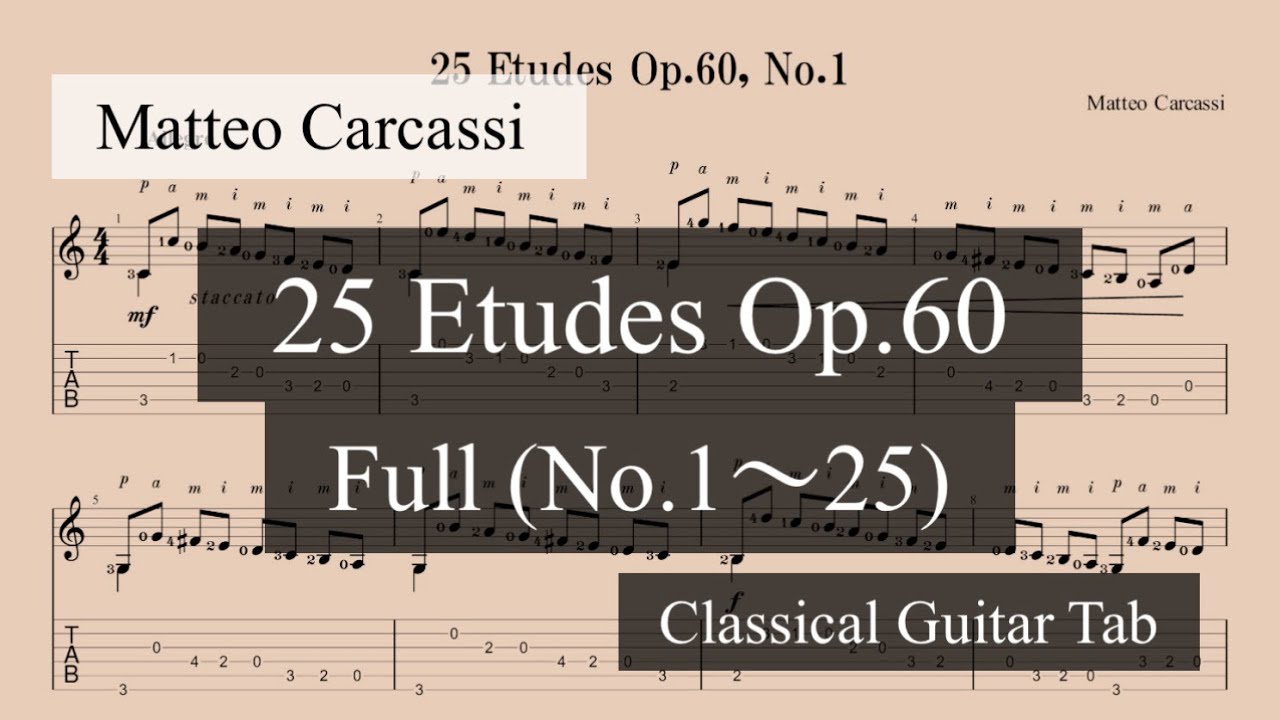 【classical guitar tab】25 Etudes Op.60 / Complete / M.Carcassi