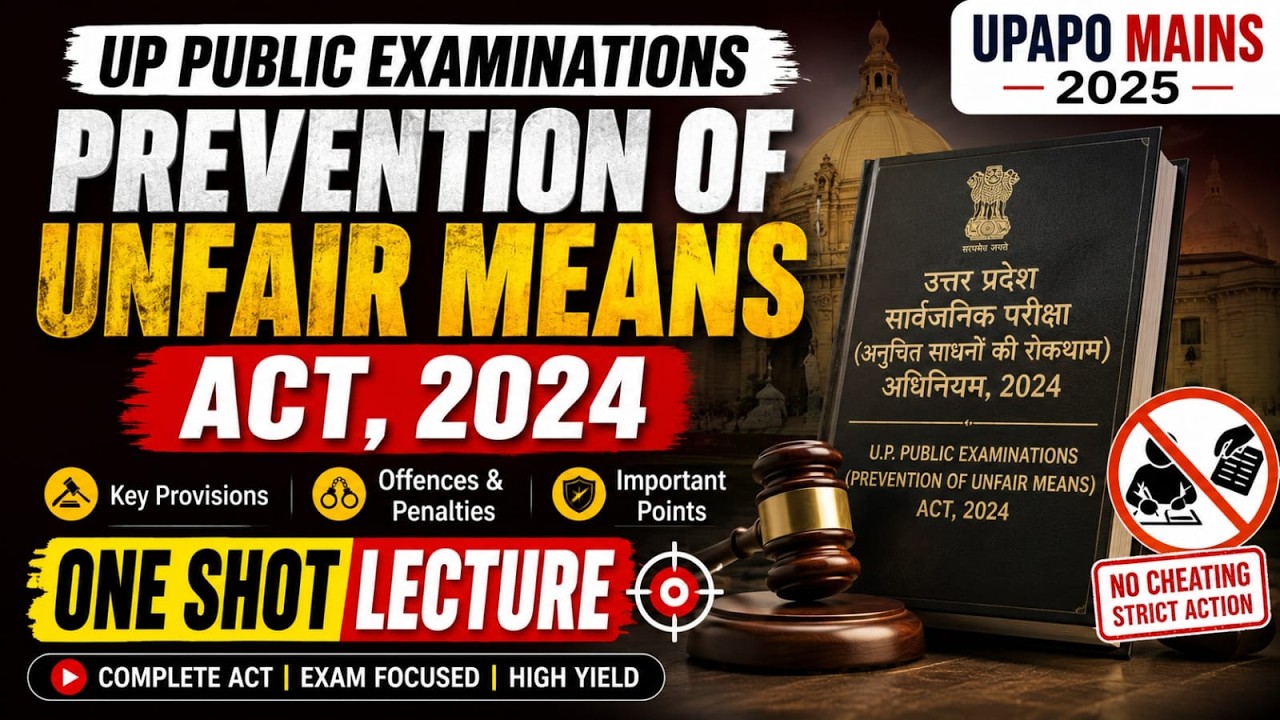 UP APO Mains 2026: UP Public Examinations Act 2024| ONE SHOT REVISION