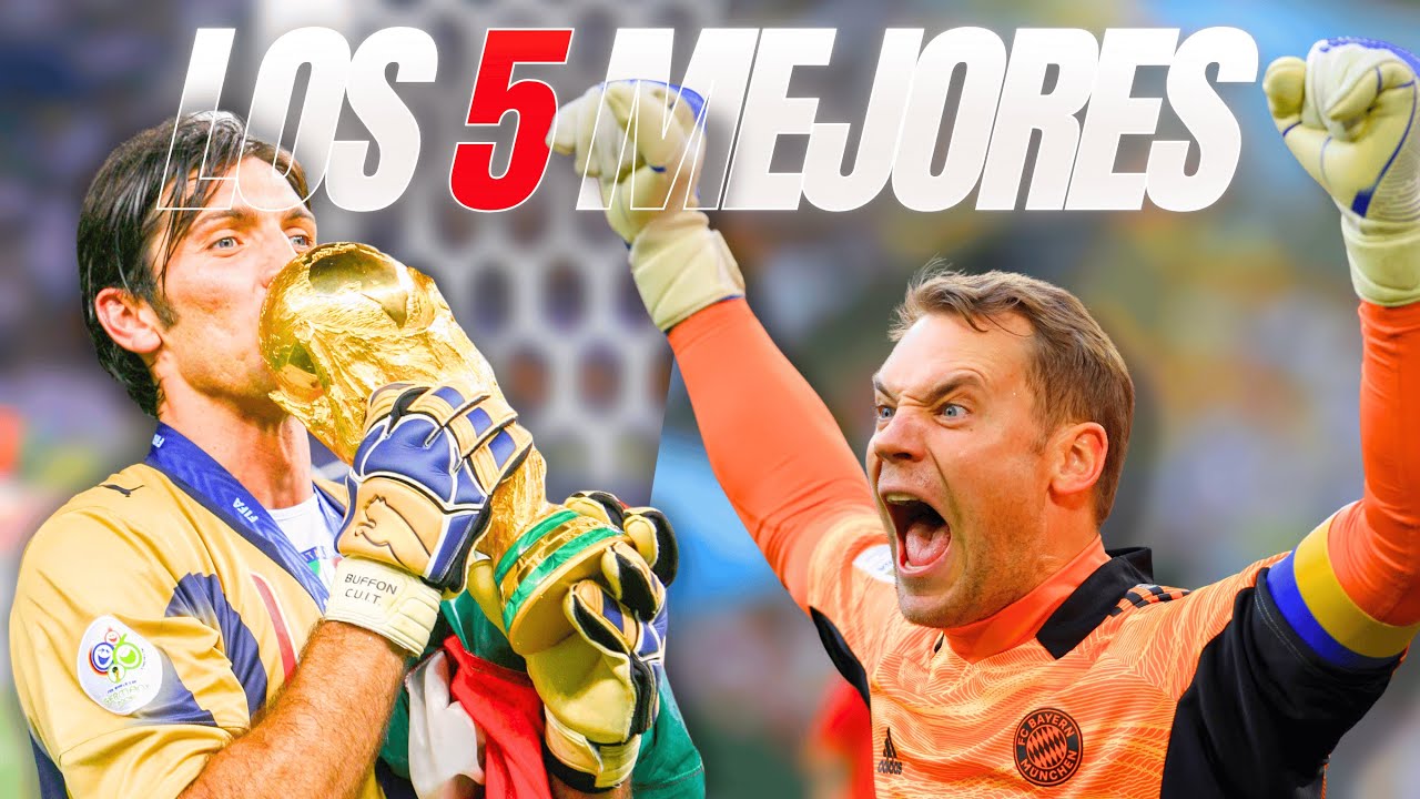 Los 5 MEJORES porteros de la historia del fútbol