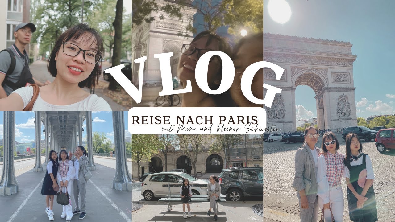 CHUYẾN ĐI CHƠI SANG PHÁP CÙNG MẸ VÀ EM GÁI 🇫🇷