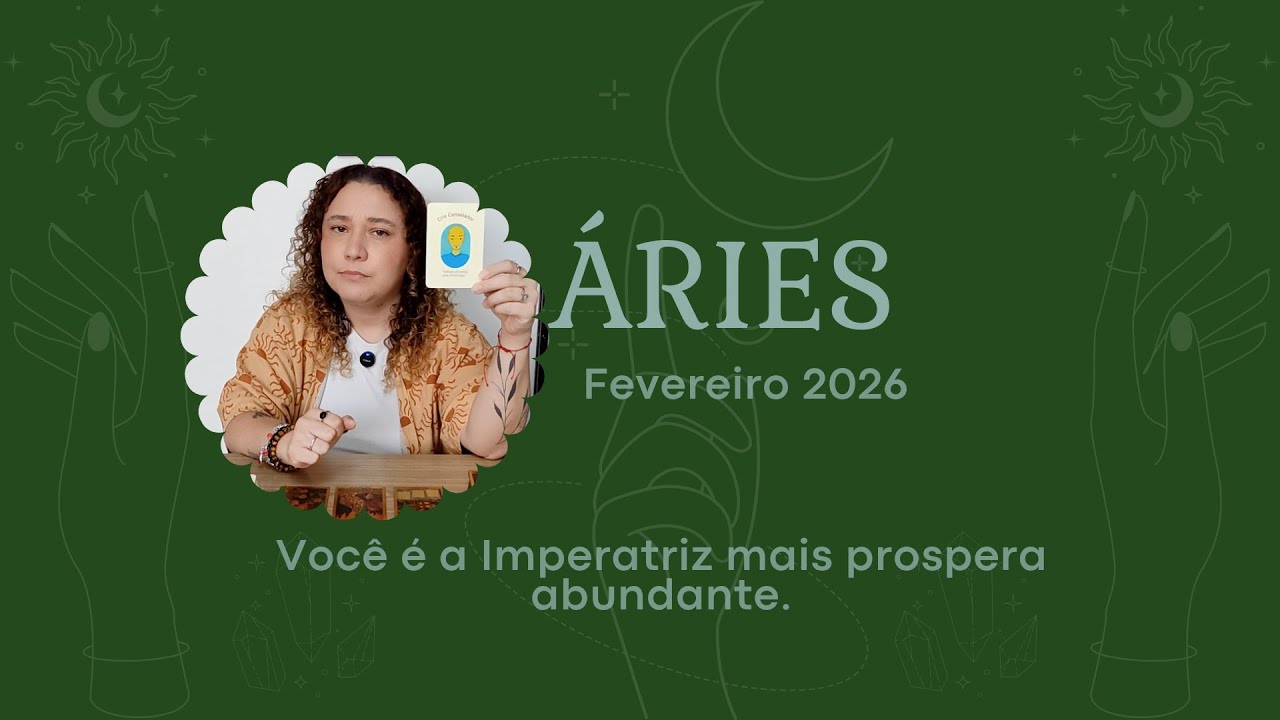 ♈ ÁRIES FEVEREIRO 2026 - Você é a Imperatriz mais prospera abundante.