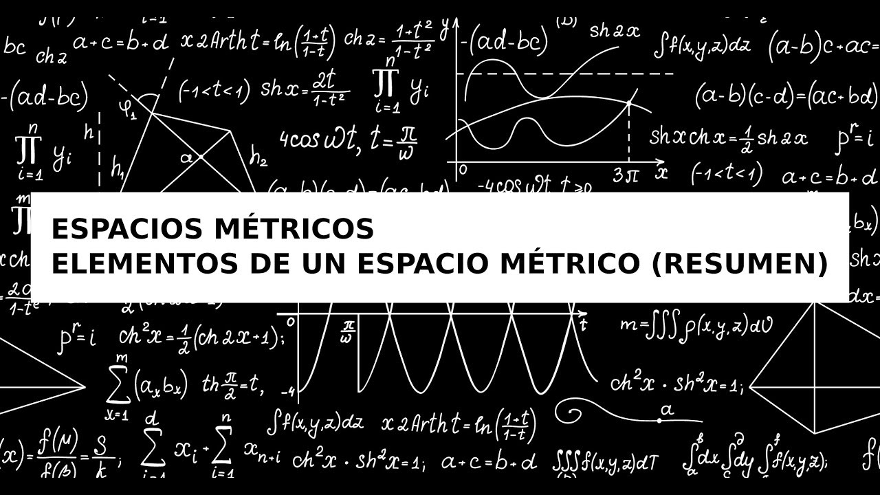 Elementos de los espacios métricos (Resumen)