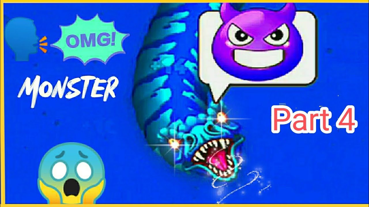 👹 MONSTER 🐍SNAKE PART 4