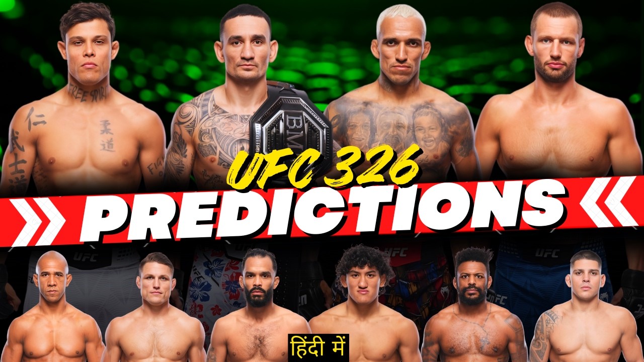 UFC 326 PREDICTIONS and BREAKDOWN in Hindi | Namaste MMA