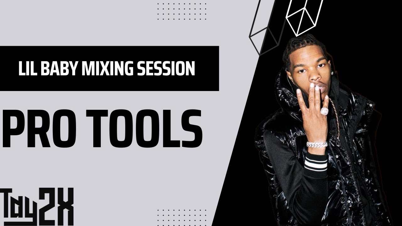 REAL LIL BABY - NEVER HATIN MIXING SESSION | PRO TOOLS