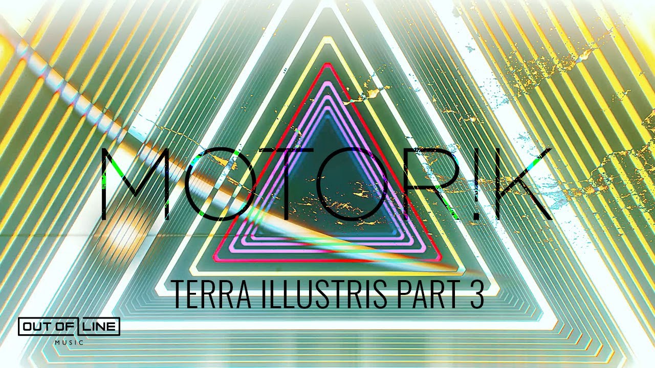 Motor!k - TERRA ILLUSTRIS Part 3 (Official Visualizer)