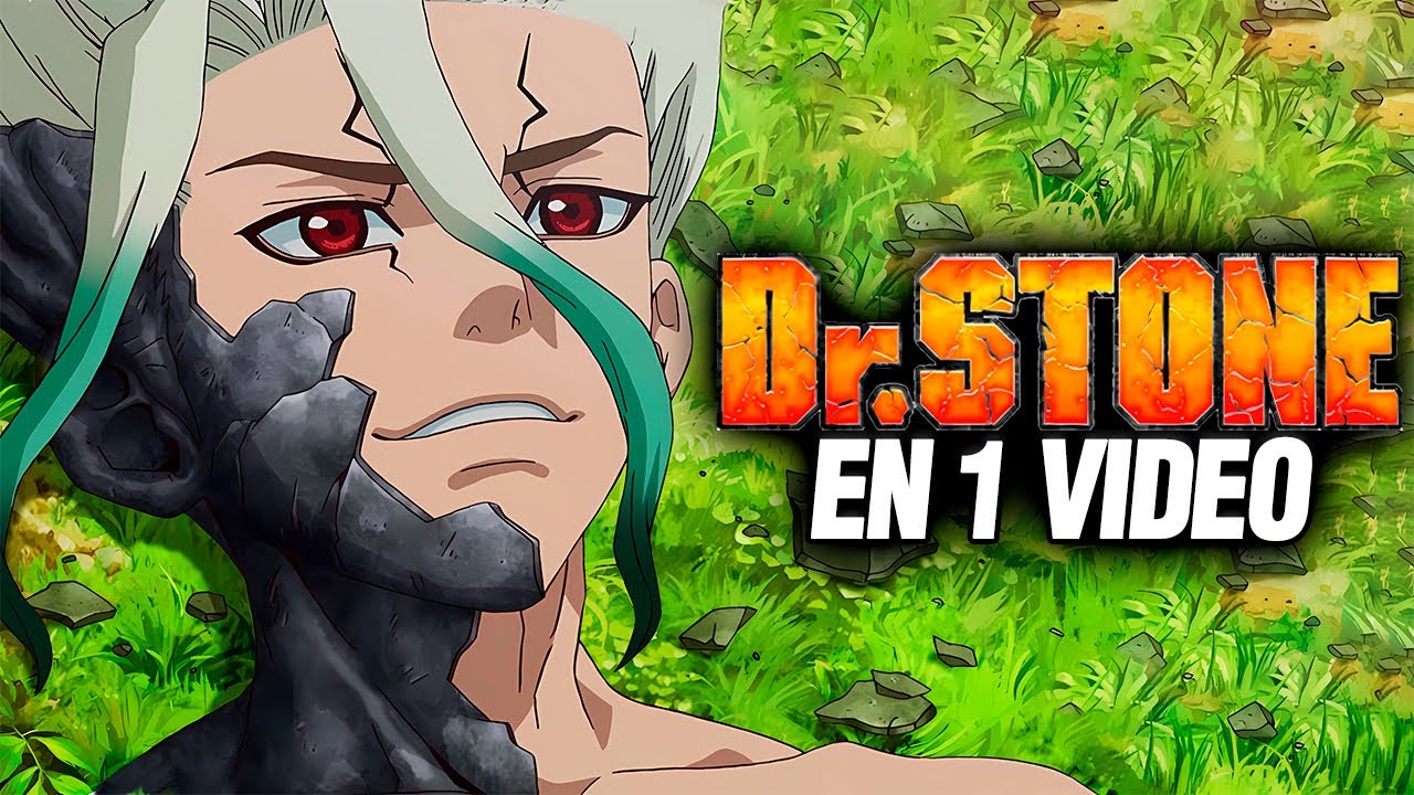 🔴 Todo Dr Stone al Detalle en 1 VIDEO | Resumen Completo T1,2,3,4