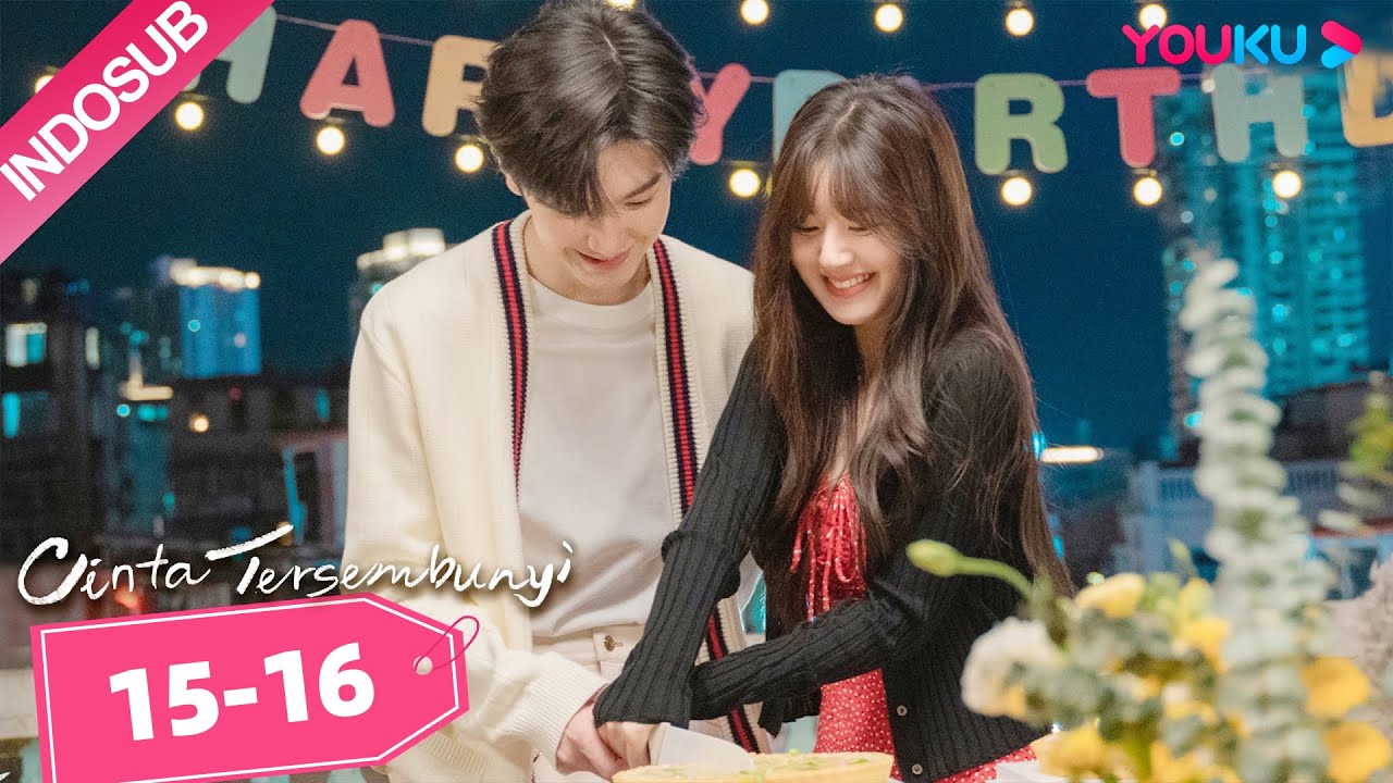 Cinta Tersembunyi (Hidden Love) EP15-16 | Highlight | Zhao Lusi/Chen Zheyuan | YOUKU