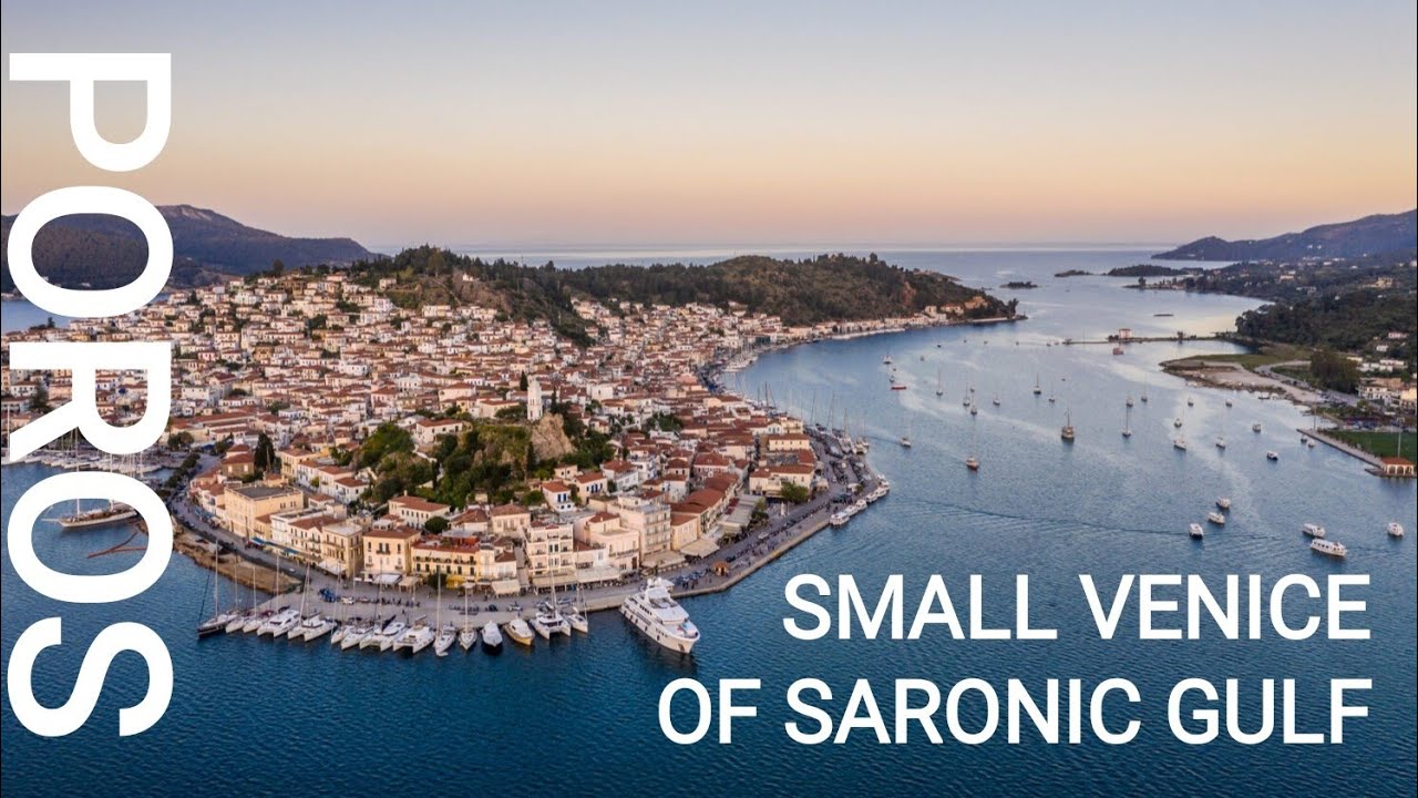 Small Venice Of Saronic Gulf – Poros | Greece [4K]