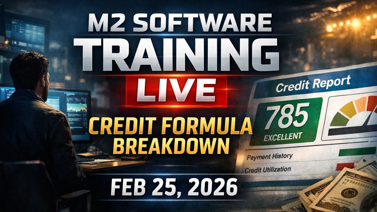 M2 Software Training LIVE | Credit Formula Breakdown | Feb 25, 2026