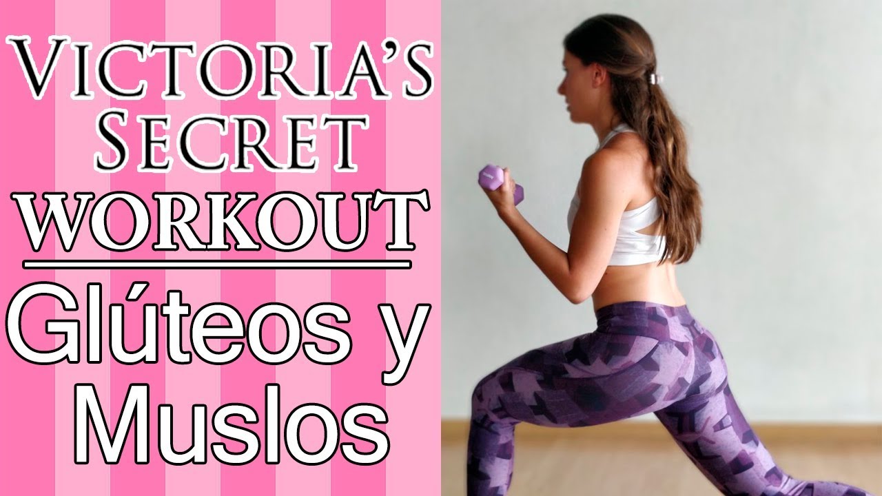 Victoria’s Secret WO | Glúteos y muslos