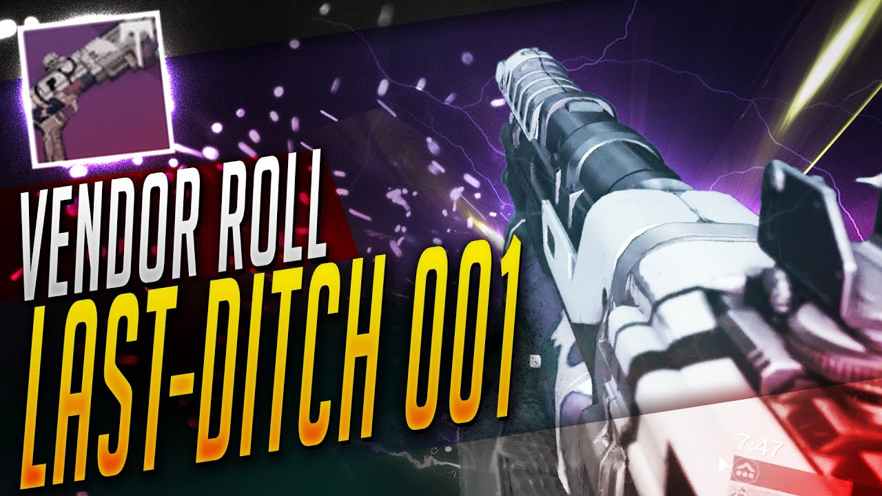 Dead Orbit's LAST-DITCH 001, Vendor Roll | Destiny (Rise of Iron)