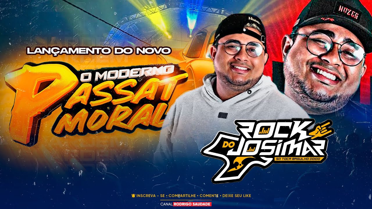 PASSAT MORAL   ROCK DO DJ JOSIMAR LANÇAMENTO
