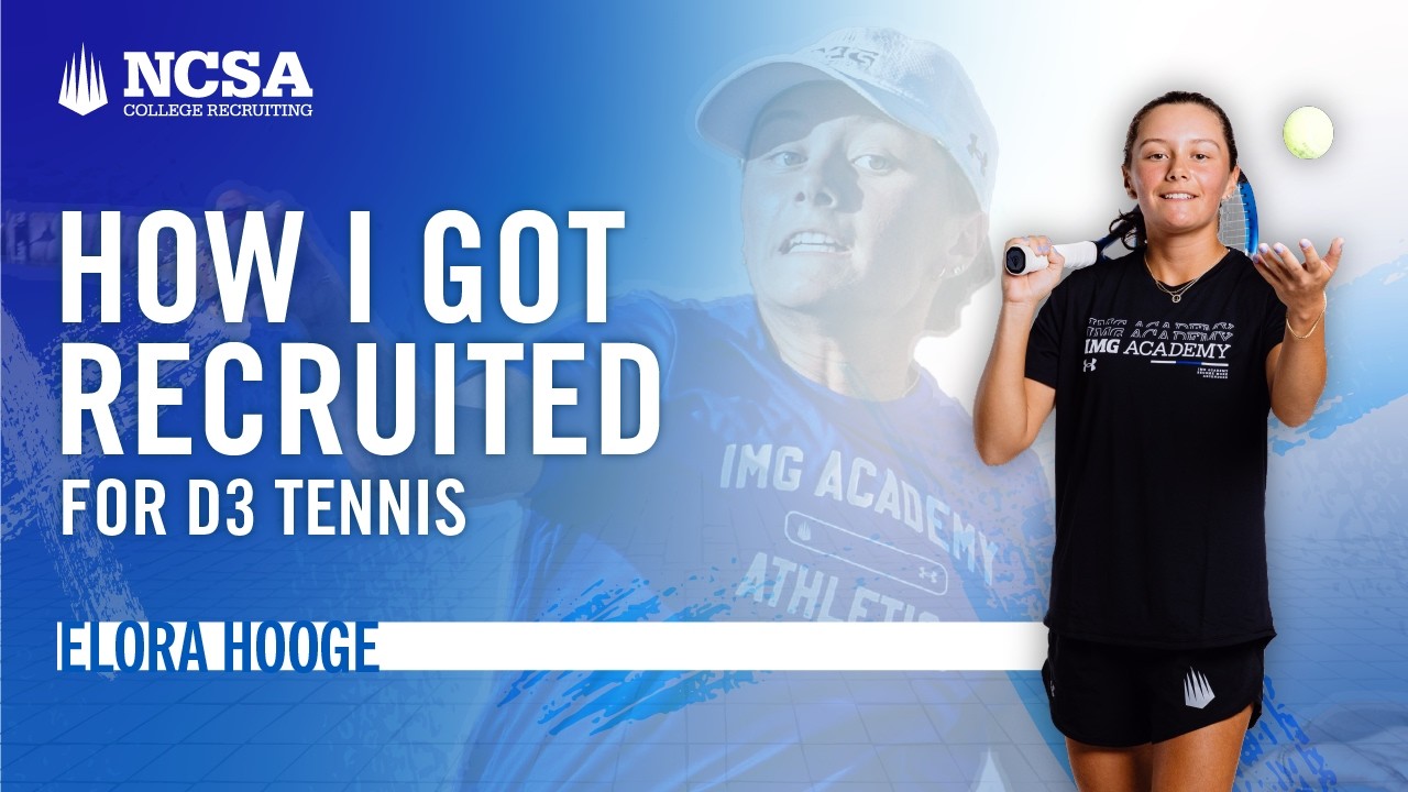 How I Got Recruited to Play D3 Tennis 🎾
