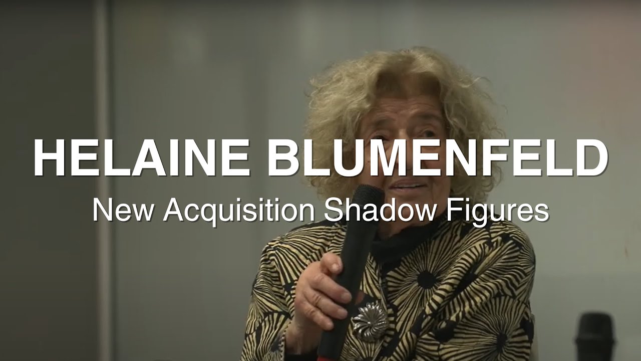 Helaine Blumenfeld | Shadow Figures | Sainsbury Centre