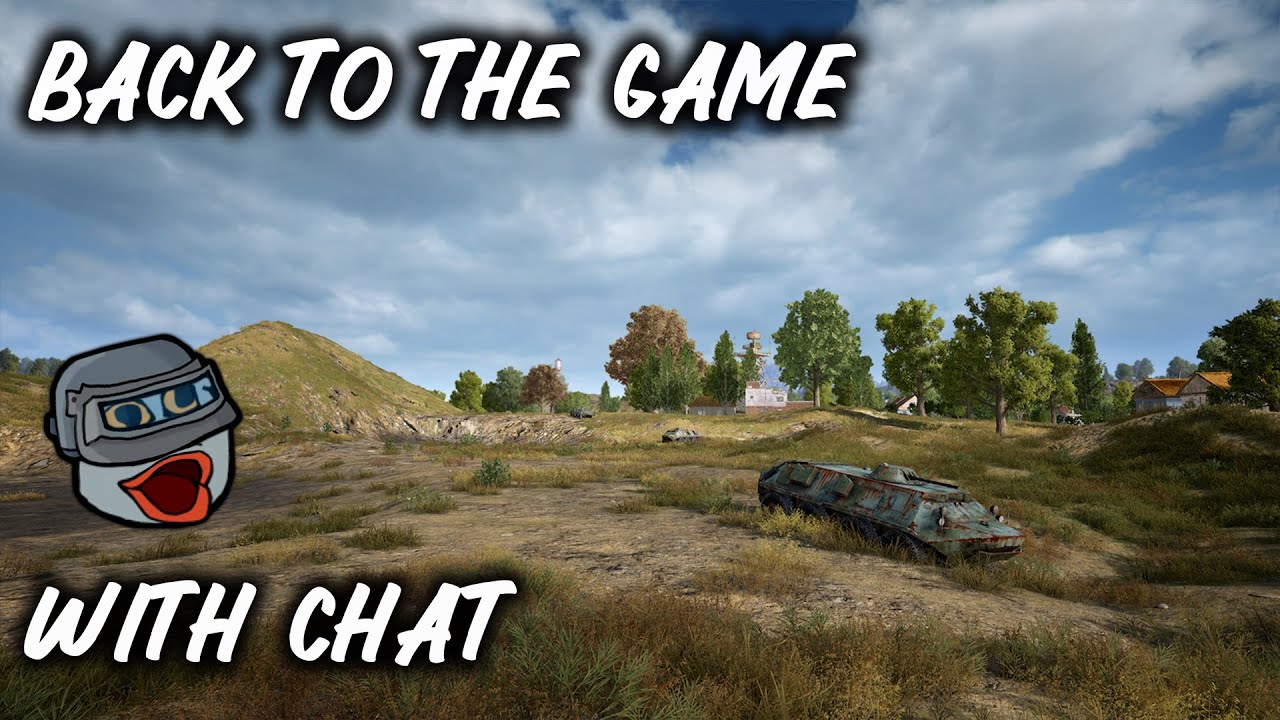 Back to the game - Lirik | PlayerUnknown's Battlegrounds