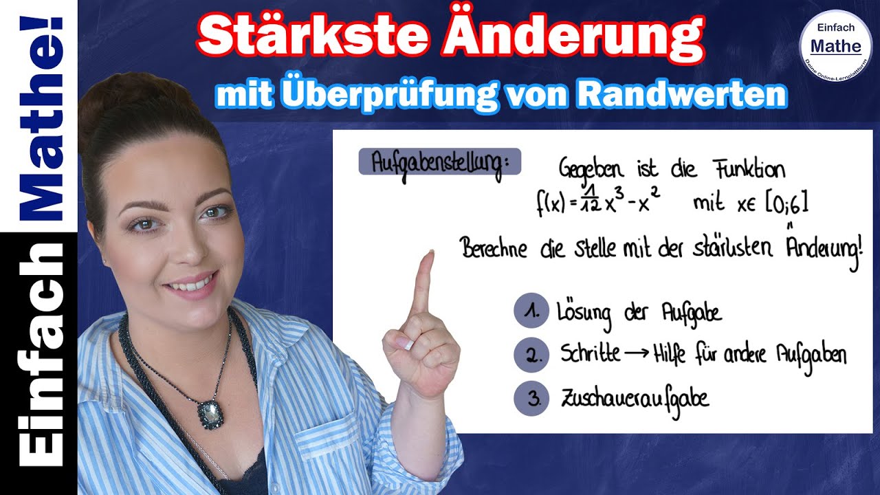 Stärkste Änderung mit Randüberprüfung | Randwerte beim Wendepunkt by einfach mathe!