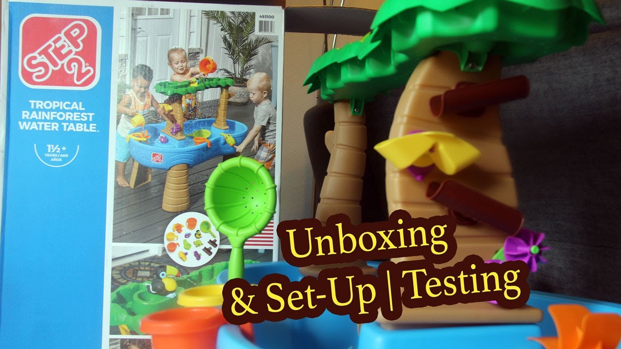 Step2&reg; Tropical Rain Forest Water Table Unboxing & Set-Up | Testing