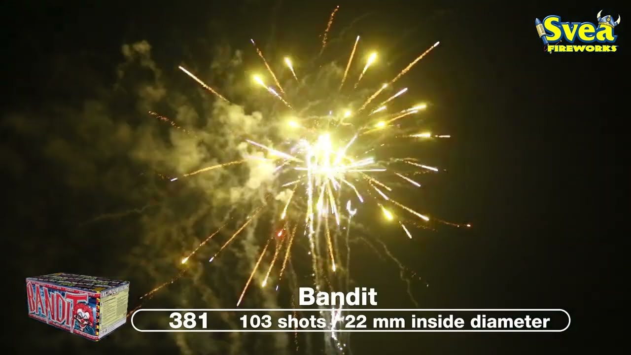Bandit, Svea Fireworks