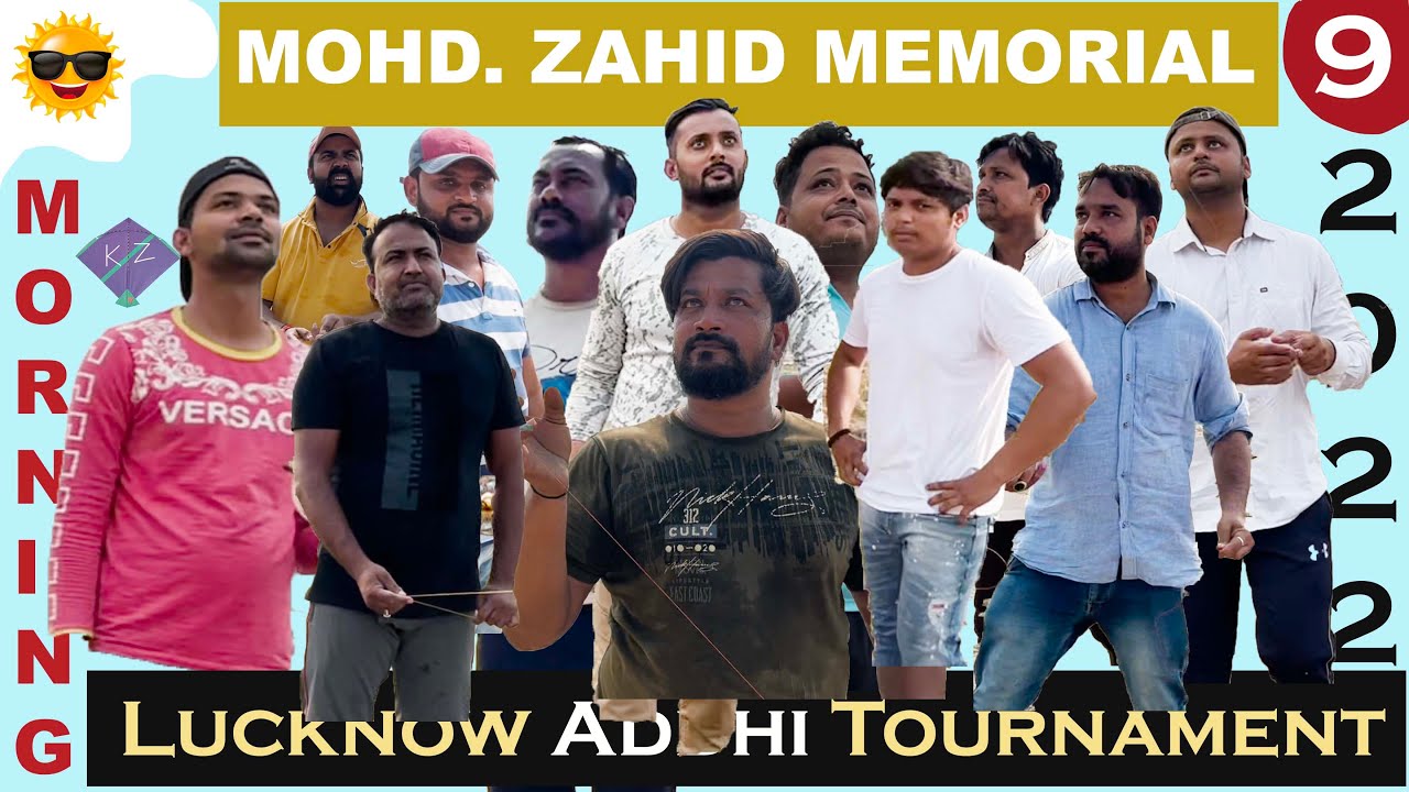 Mohd Zahid Memorial Addhi Kite Tournament Day 9 | Lucknow Addhi Kite Tournament 2022 | Kite Cutting