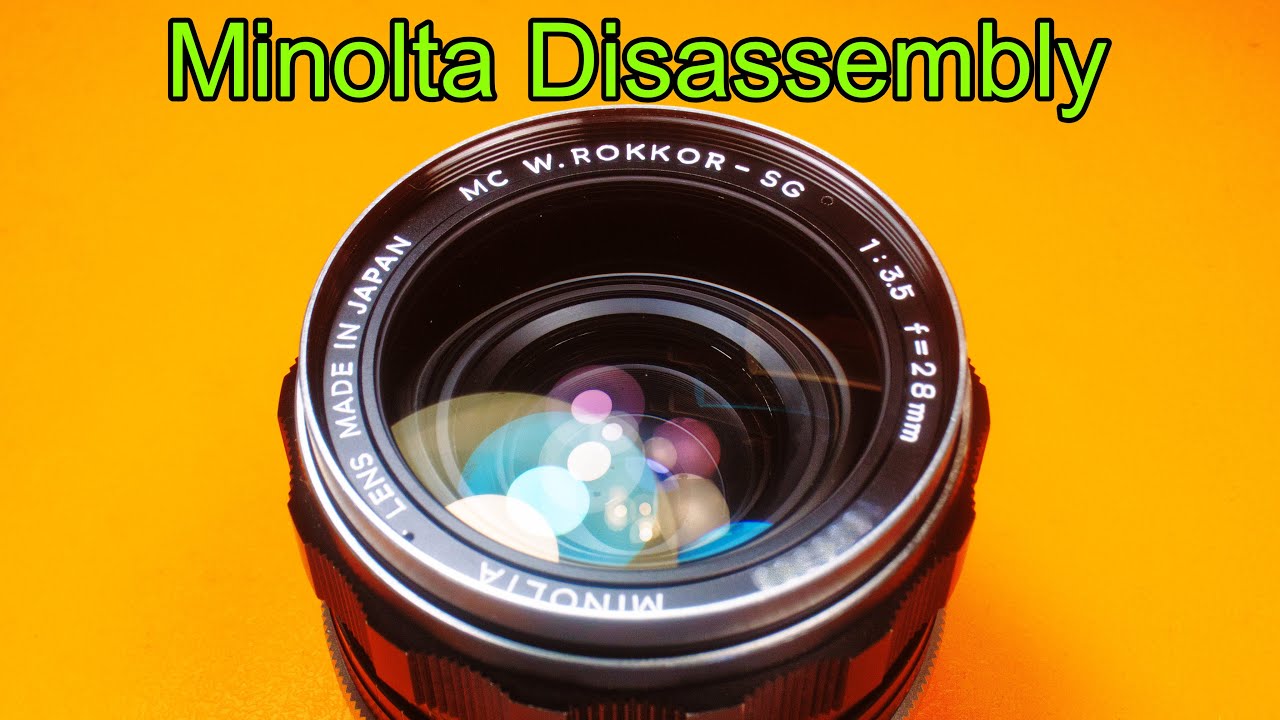 Partial Disassembly or Minolta W.Rokkor-SG 28mm F3.5 lens.