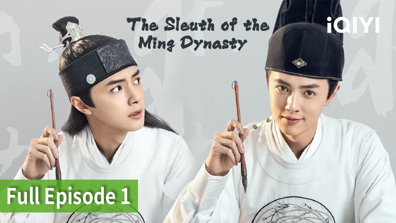 The Sleuth of the Ming Dynasty | Episode 01【FULL】Darren Chen, Fu Meng Bo | iQIYI Philippines