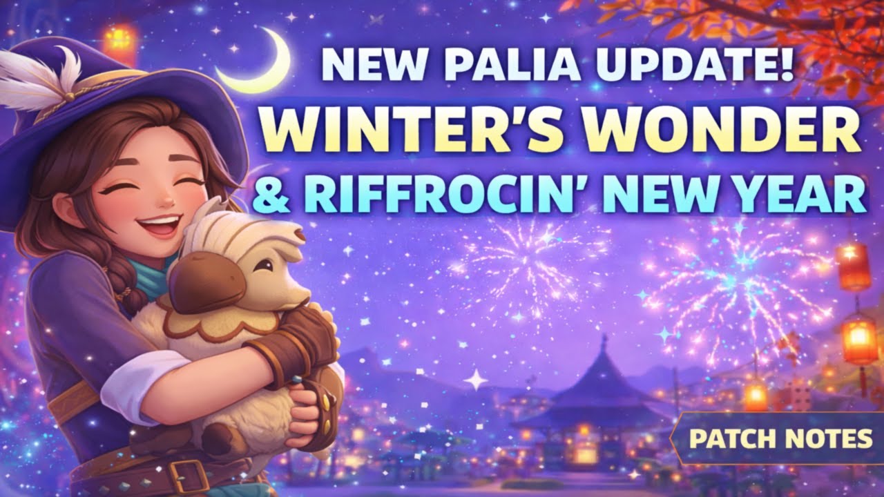 NEW Palia Update! Winter’s Wonder & Riffrocin’ New Year (Patch Notes)