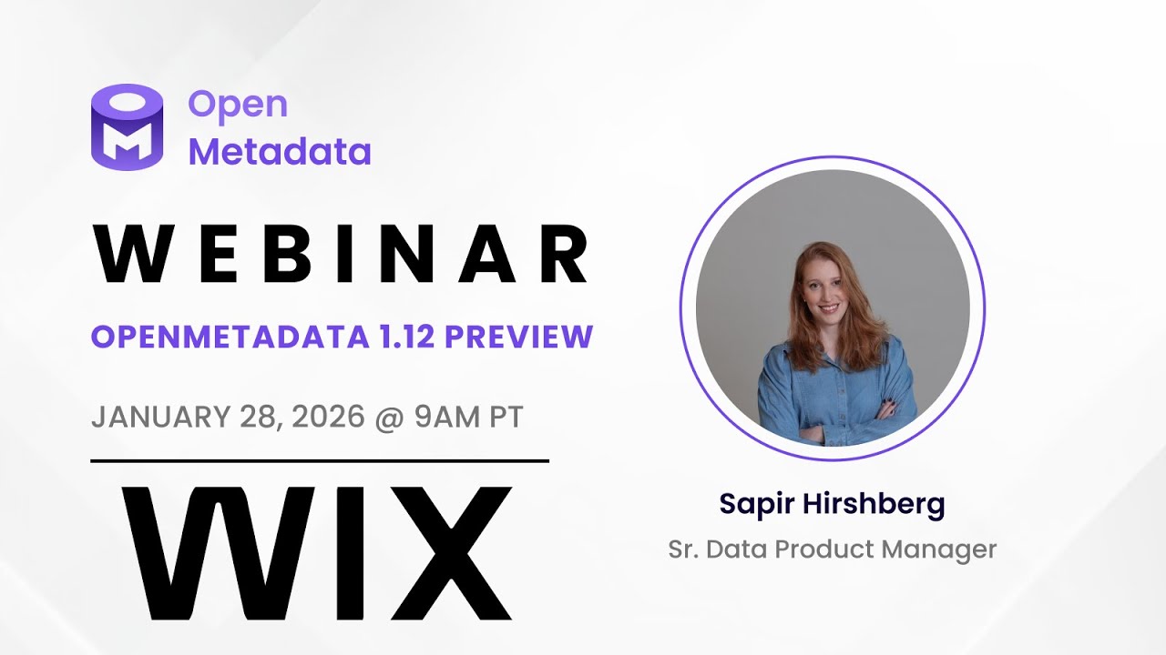 January 2026 OpenMetadata Community Meeting - OpenMetadata Roadmap & Powering AI Agents at Wix