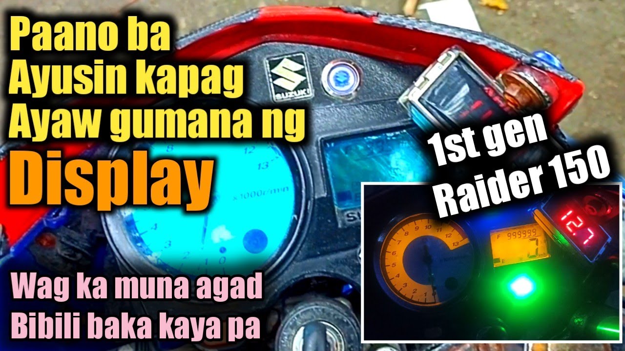 RAIDER 150 1stgen,Paano ayusin kapag nawala ang Display / Wag ka muna agad bibili baka kaya pa.