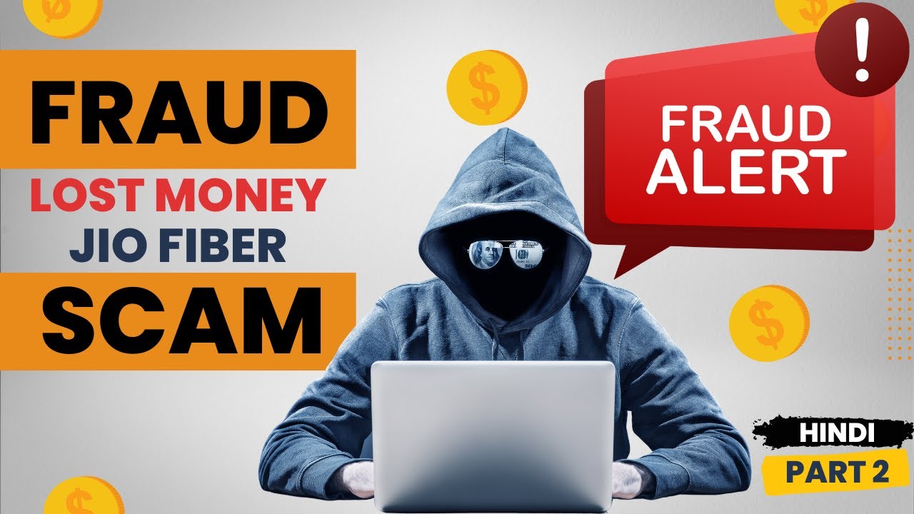 Jio Fiber Scam - Online Fraud - Hindi Part 2