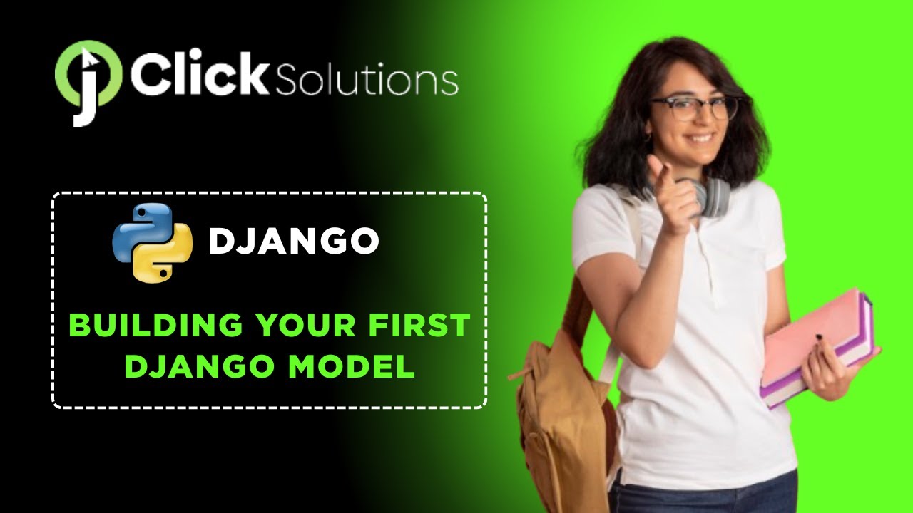 BUILDING YOUR FIRST DJANGO MODEL
