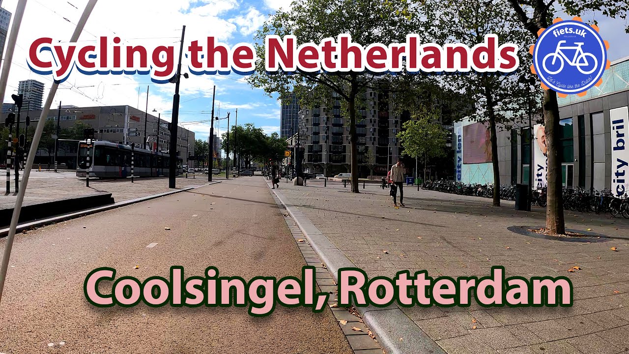 Cycling Rotterdam's Coolsingel (and Schiedamsedijk)