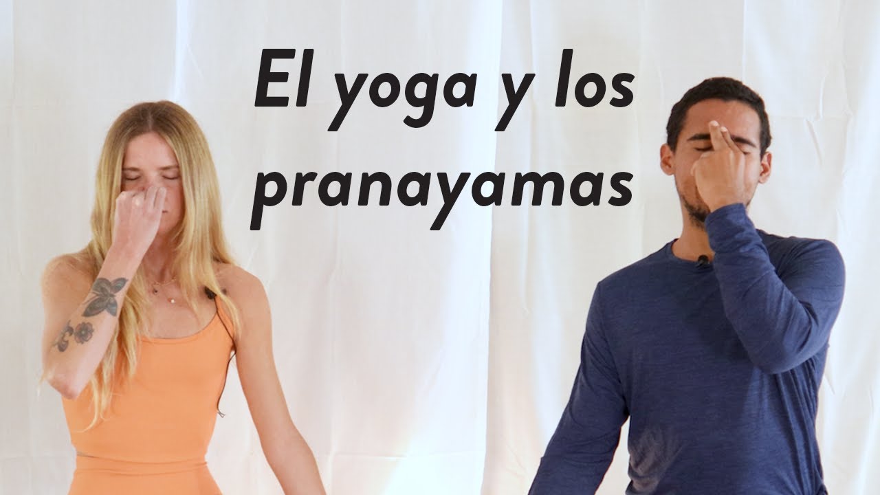 Los pranayamas: desde el yoga a la vida | María Rosenfeldt