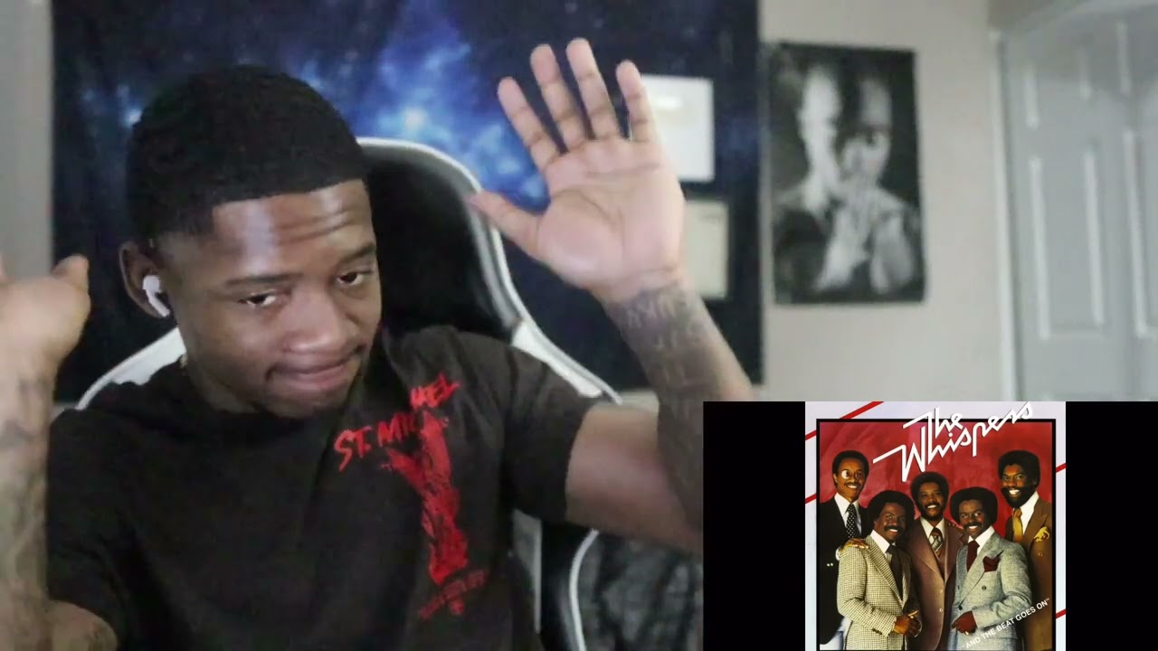 The Whispers - And the Beat Goes On REACTION