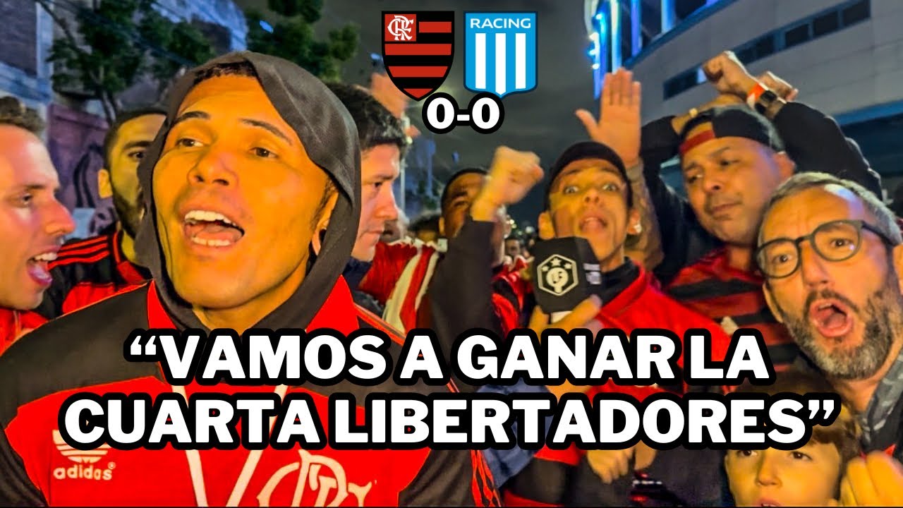 FLAMENGO A LA FINAL | RACING 0 - 0 FLAMENGO | REACCIÓN CON LOS HINCHAS | COPA LIBERTADORES 