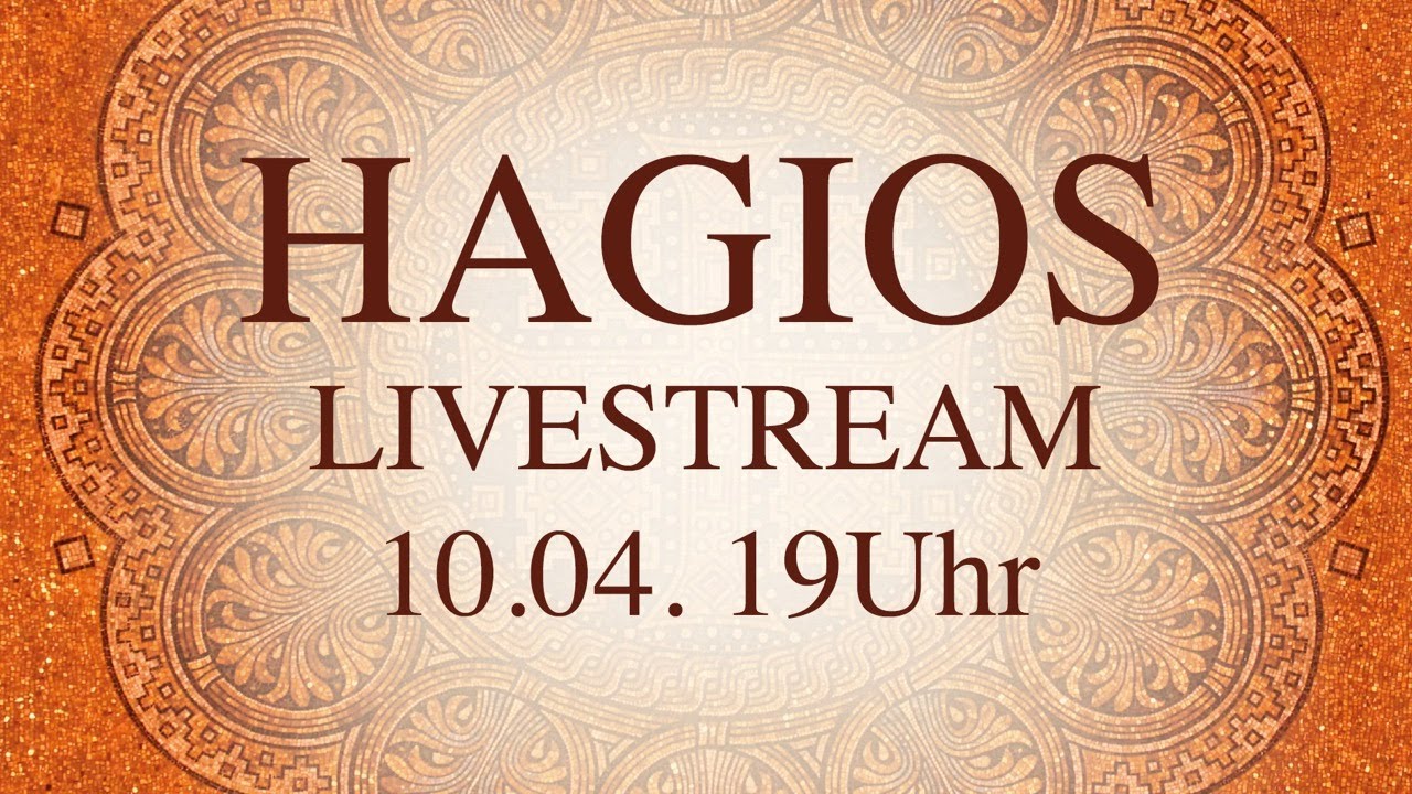 HAGIOS Livestream vom 10.04.2020, mit Helge Burggrabe