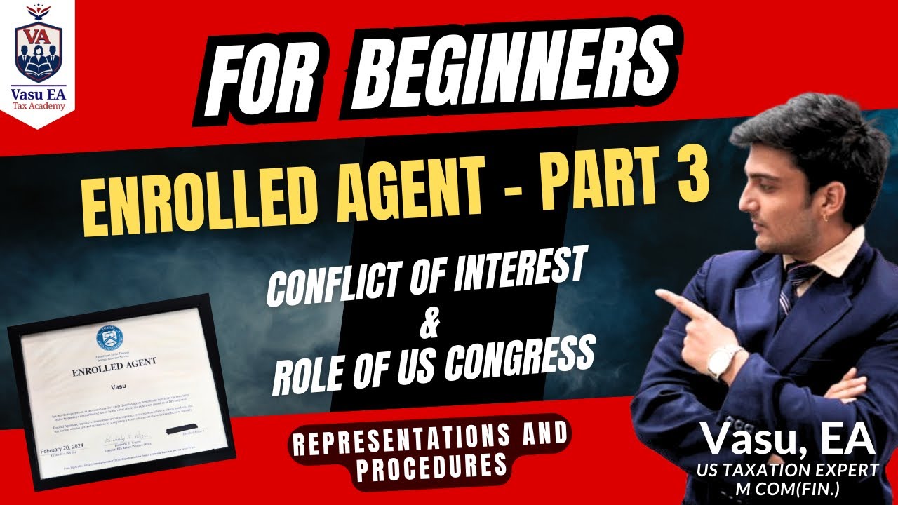 EA Part 3 | Conflict of Interest & Role of U.S. Congress Explained Simply 